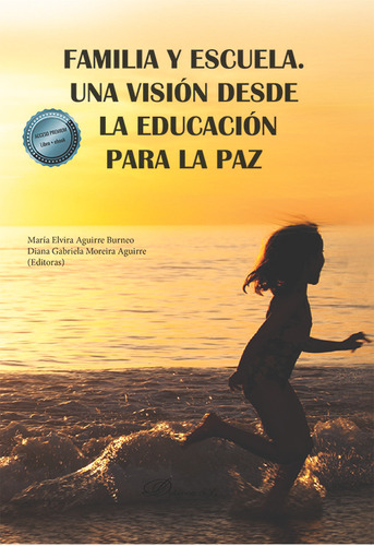 Libro Familia Y Escuela Una Vision Desde La Educacion Par...