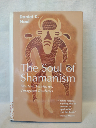 The Soul Of Shamanism - Daniel Noel - Continuum 