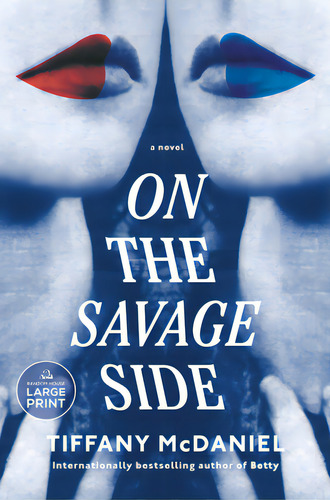 On The Savage Side, De Mcdaniel, Tiffany. Editorial Random House Large Print, Tapa Blanda En Inglés