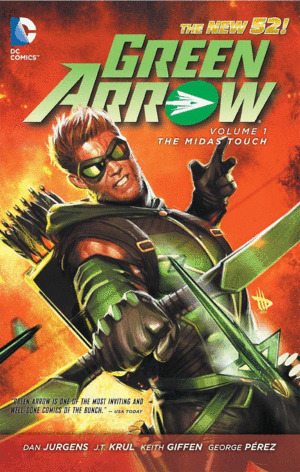 Libro Green Arrow. Vol 1: The Midas Touch