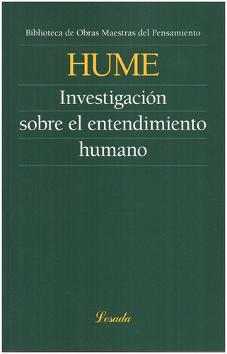 Investigacion Sobre El Entendimiento Humano - Hume - Losada