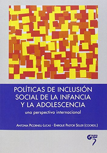 Libro Politicas De Inclusion Social De La Infancia Y La  De