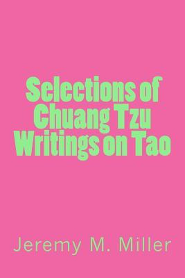 Libro Selections Of Chuang Tzu Writings On Tao - Jeremy M...