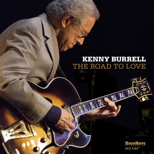 Cd The Road To Love - Kenny Burrell