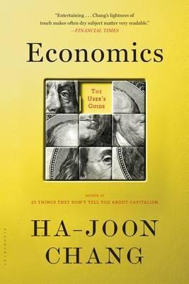 Libro Economics : The User's Guide - Ha-joon Chang