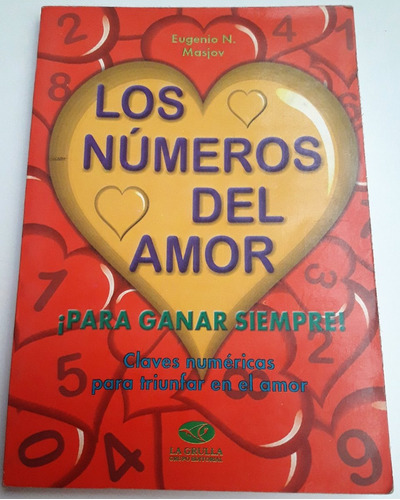 Libro  Los Numeros Del Amor , Para Ganar Siempre