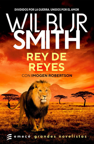 Libro: Rey De Reyes / Wilbur Smith