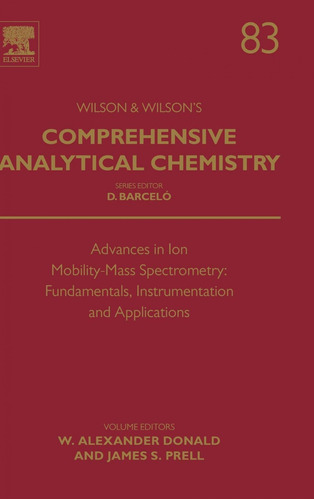 Advances In Ion Mobility-mas Spectrometry