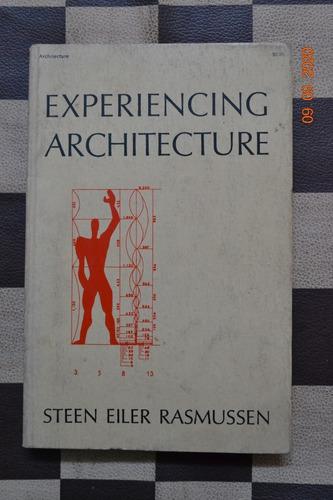 Steen Eiler Rasmussen - Experiencing Architecture (mit) (Usado)