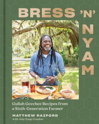 Libro Bress 'n' Nyam : Gullah Geechee Recipes From A Sixt...