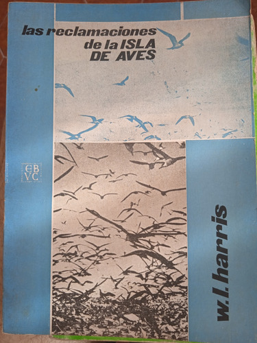 Las Reclamaciones D La Isla De Aves Harris Remate Solo Envío