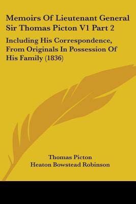 Libro Memoirs Of Lieutenant General Sir Thomas Picton V1 ...
