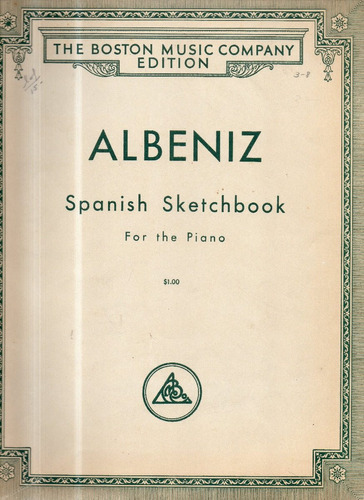 Albeniz Spanish Sketchbook Para Piano  Partitura