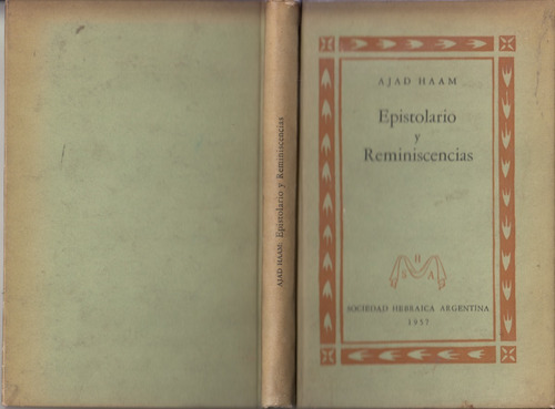 1957 Judaismo Ajad Haam Epistolario Y Reminiscencias Escaso