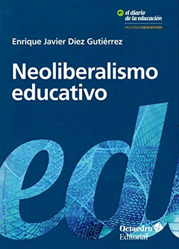 Neoliberalismo Educativo