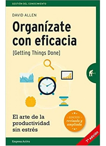 Organizate Con Eficacia - Edicion Revisada