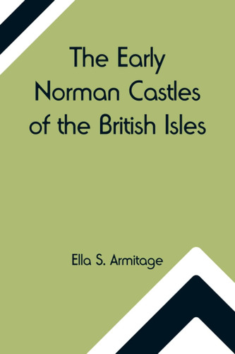 Libro: En Inglés Los Primeros Castillos Normandos De Los Bri