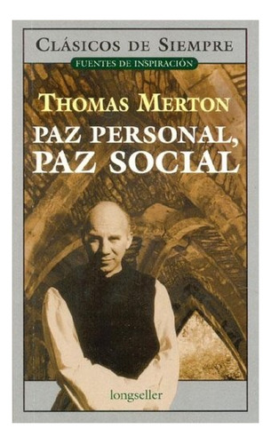 Paz Personal, Paz Social-merton, Thomas-longseller