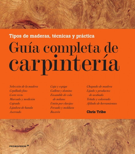 Guia Completa De Carpinteria - Tribe Chris