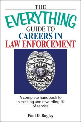 Libro The Everything Guide To Careers In Law Enforcement:...