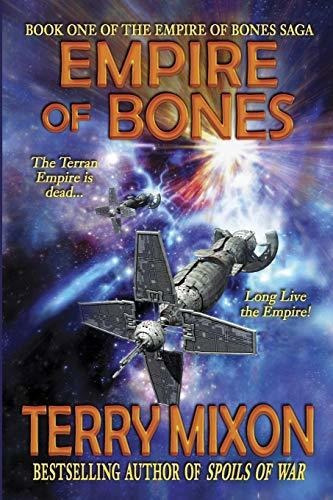 Book : Empire Of Bones Book 1 Of The Empire Of Bones Saga -