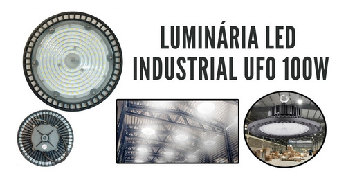 Imagem 1 de 6 de Luminária Led Industrial Ufo High Bay 100w Branco Frio