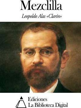 Libro Mezclilla - Leopoldo Alas Clarin