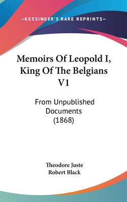 Libro Memoirs Of Leopold I, King Of The Belgians V1: From...