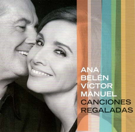 Cd - Canciones Regaladas - Ana Belen / Victor Manuel