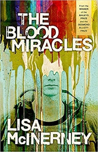 The Blood Miracles - Lisa Mcnerney, De Mcinerney, Lisa. Ed 