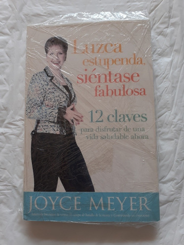 Libro Fisico Luzca Estupenda Sientase Fabulosa Joyce Meyer