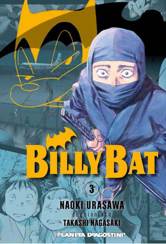 Billy Bat Nº 03/20 - Naoki Urasawa