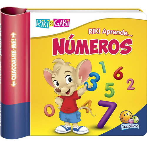 Chacoalhe-me: Números (Riki & Gabi), de Marschalek, Ruth. Editorial Todolivro Distribuidora Ltda., capa dura em português, 2019