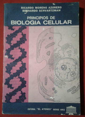 Principios De Biología Celular, Azorero Y Schvartzman