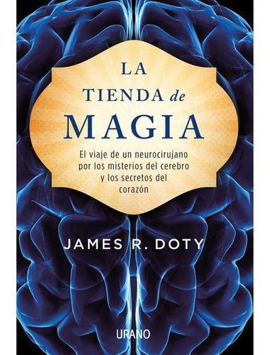 La Tienda De Magia - James Doty