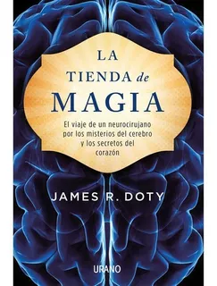 La Tienda De Magia - James Doty