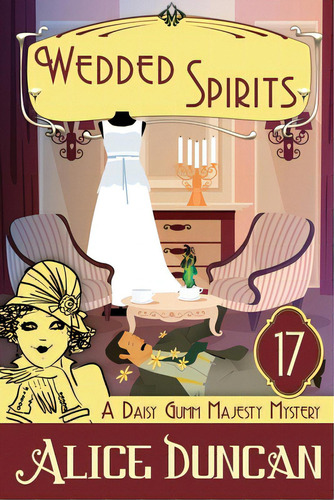 Wedded Spirits: Historical Cozy Mystery, De Duncan, Alice. Editorial Epub Works, Tapa Blanda En Inglés