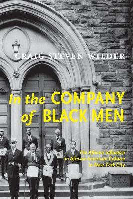 Libro In The Company Of Black Men : The African Influence...