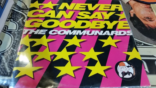 Communards Never Can Say Goodbye Vinilo Maxi Promo Uk 1987