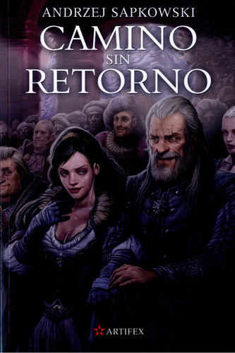 Libro Camino Sin Retorno - Andrzej Sapkowski