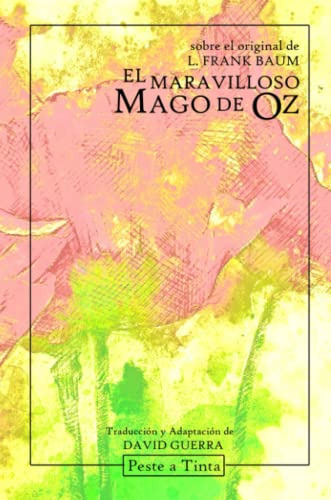 El Maravilloso Mago De Oz: Adaptacion De David Guerra (spani