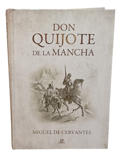 Don Quijote De La Mancha- Miguel De Cervantes