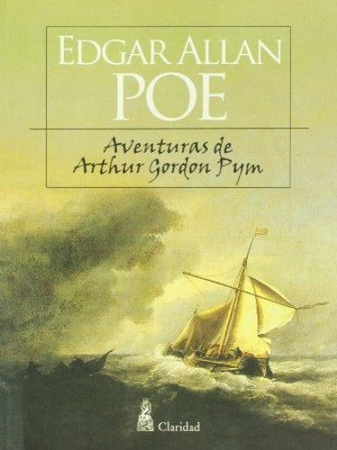 Aventuras De Arthur Gordon Pym / Edgar Allan Poe / Rustica