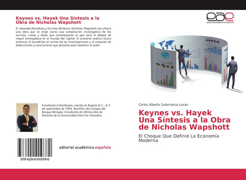 Libro: Keynes Vs, Hayek Una Síntesis A Obra Nicholas W