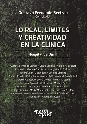 Lo Real, Limites Y Creatividad En La Clinica - Bertran