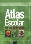 Libro Atlas Escolar De Los Animales 