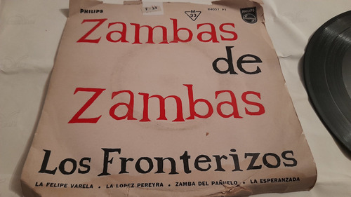 Vinilo Single De Los Fronterizos Zambas De Zambas ( F14