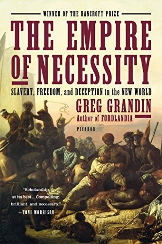 Book : The Empire Of Necessity: Slavery, Freedom, And Dec