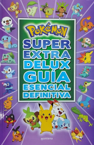 Pokemon Super Extra Delux. Guia Esencial Definitiva