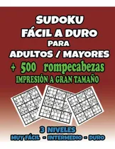 Comprar Libro: El Gran Libro De Sudoku + 500 Sudoku Puzzles: Muy